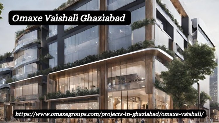 Omaxe Vaishali Ghaziabad | Retail & Offices