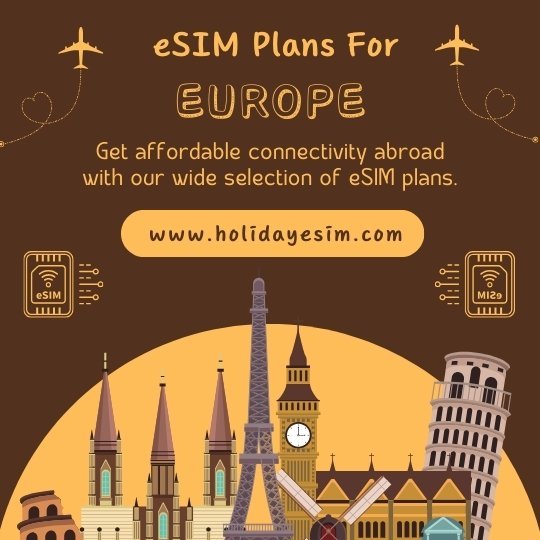Revolutionize Abroad Travel With Global eSIM Plans