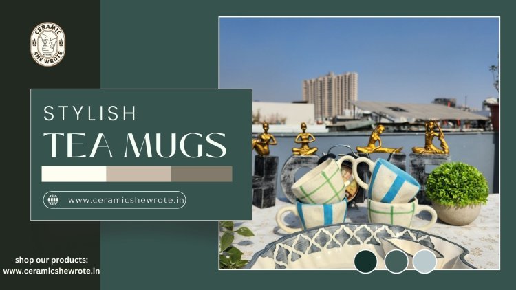 Shop Ceramic Tea Mugs: Perfect for Tea Lovers!