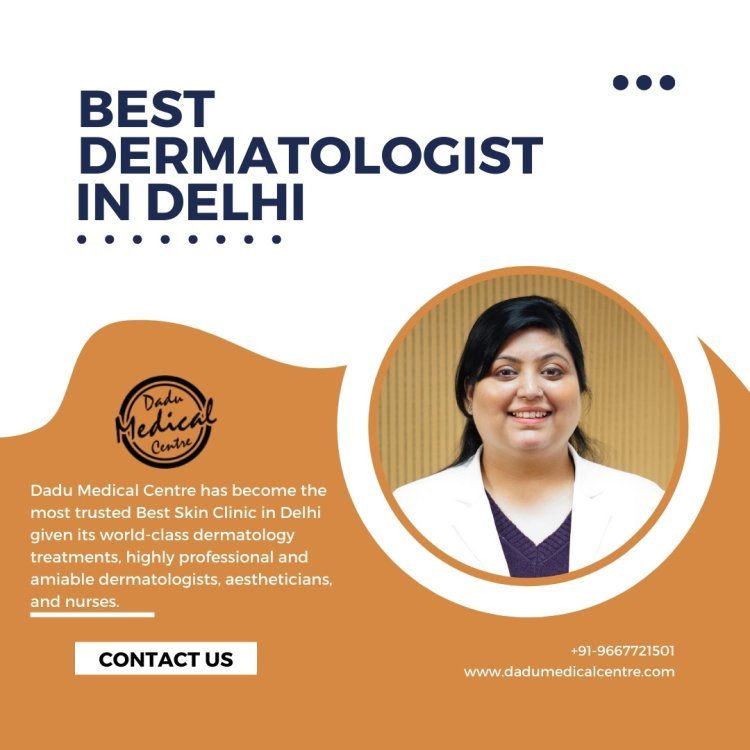 Best Dermatologist In Delhi - Dr. Nivedita Dadu