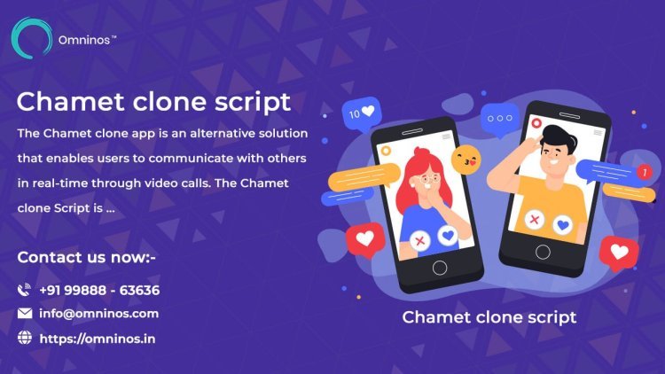 Chamet Clone: Revolutionizing Social Interaction with a Video Chat Platform
