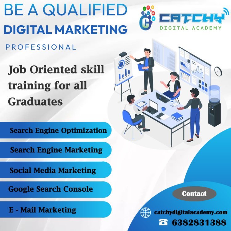 Catchy Digital marketing academy in Coimbatore Gandhipuram