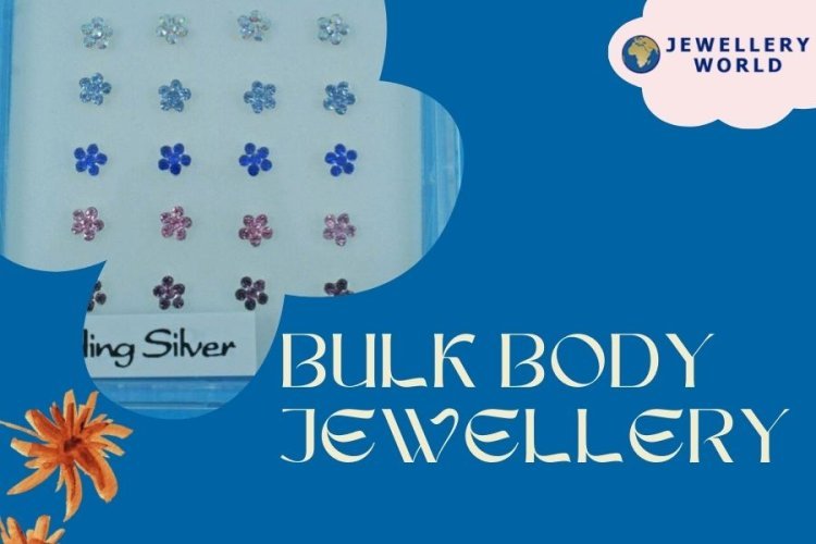Wholesale Body Jewellery Suppliers UK: Huge Selection & Fast Delivery