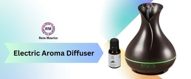 Why Every Home Should Have an Aroma Diffuser Electric