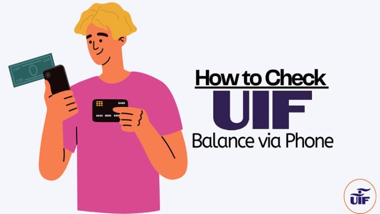 How to Check Your UIF Balance Online: A Simple Guide