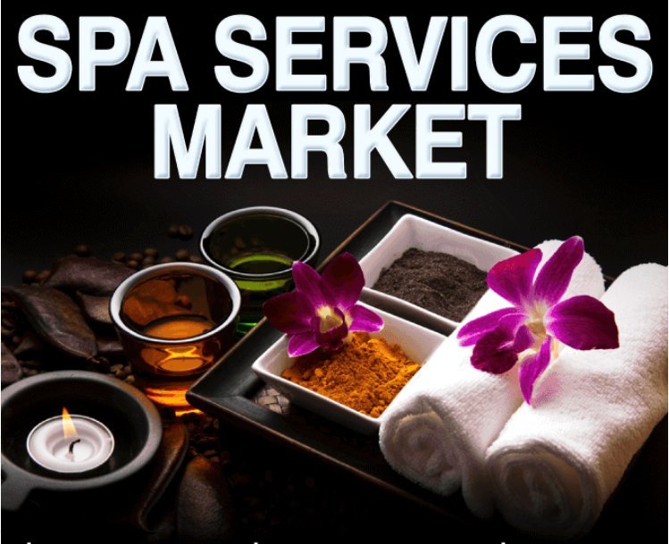Spa Services Market: Key Players and Recent Trends Forecasting 2032