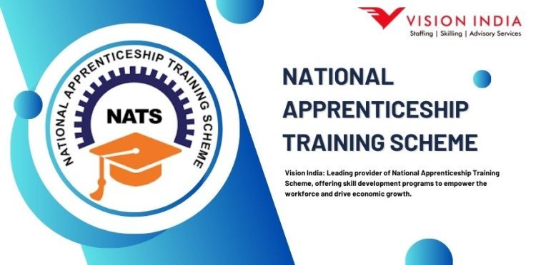 National Apprenticeship Training Scheme: Benefits and Eligibility