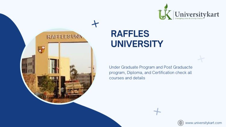 Raffles University course fees and course details