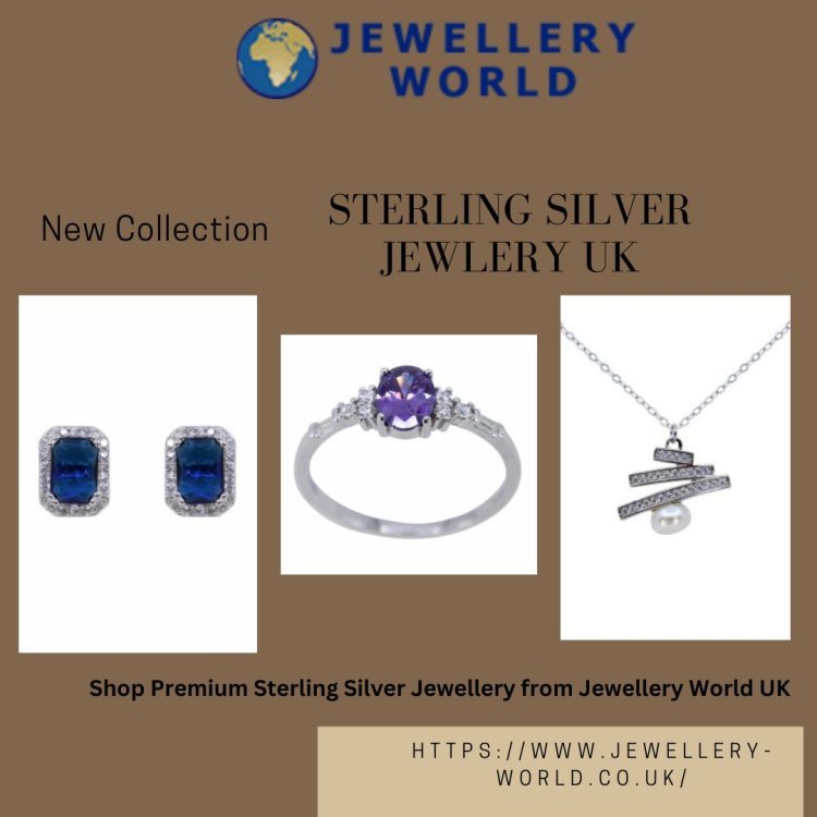 Elegant Sterling Silver Jewellery Collections in the UK