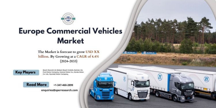 Europe Electric Commercial Vehicle Market Growth, Share, Emerging Trends, Industry Size, Scope, Key Players and Forecast till 2033: SPER Market Research