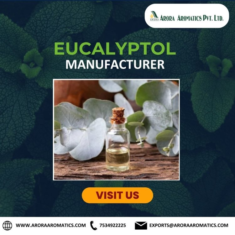 Eucalyptol Manufacturers