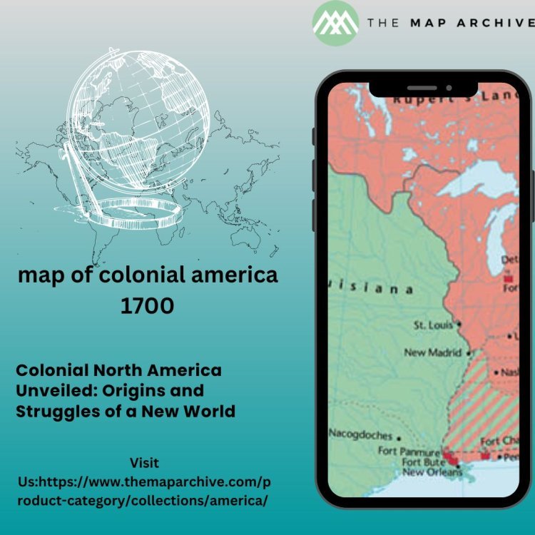 Exploring Colonial America: Detailed Maps from The Map Archive"