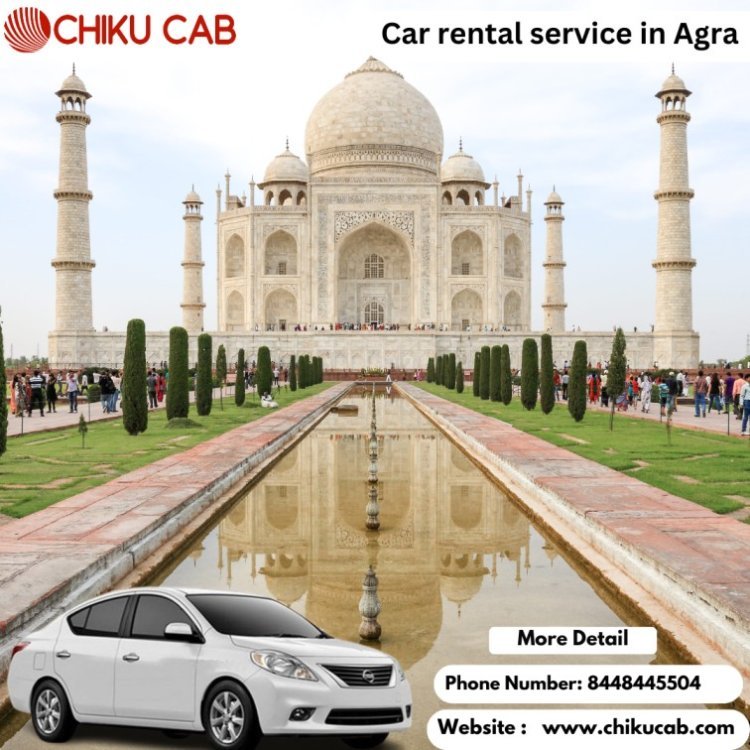 Safe and comfortable - Car rental service in Agra