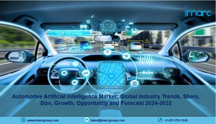 Global Automotive Artificial Intelligence Market, Share, Report 2032