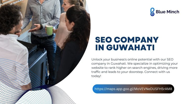 Overview of Digital Marketing Companies in Guwahati
