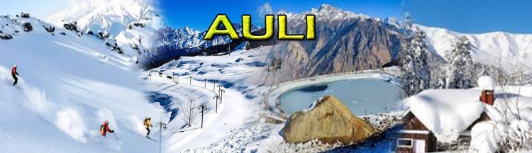 Complete Guide to Planning an Auli Trip: Packages and Tips