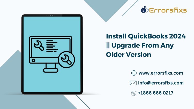 Install QuickBooks 2024 || Upgrade From Any Older Version