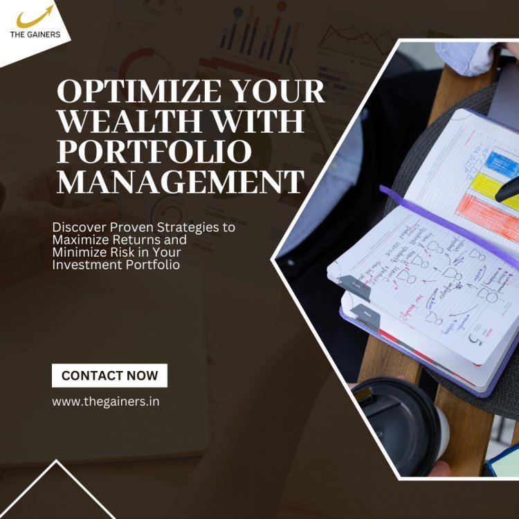 Steps to Optimize Your Wealth with Portfolio Management Services