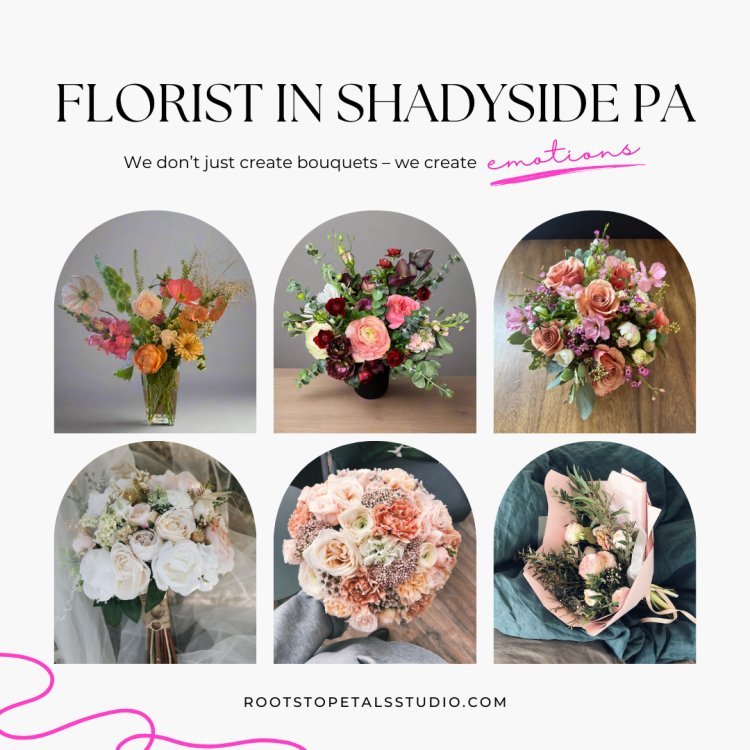 Your Trusted Florist in Shadyside, PA – Roots to Petals Studio