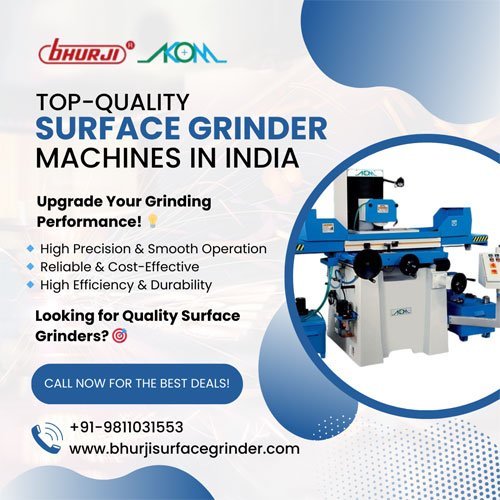 Top-Quality Surface Grinder Machines - Bhurji