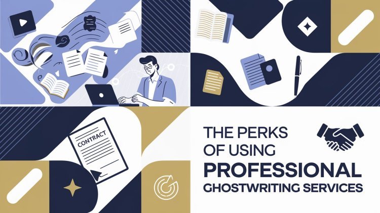 The Perks of Using Professional Ghostwriting Services