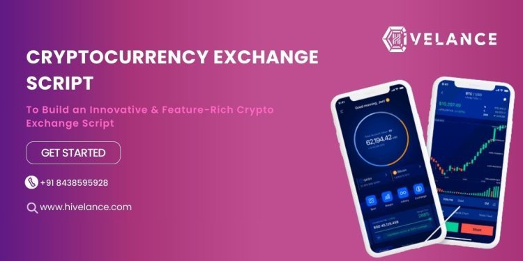 Cryptocurrency Exchange Script - Simplest way to launch your Crypto trading platform effortlessly