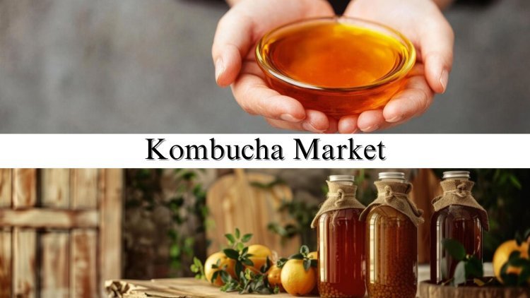 Kombucha Market Future Outlook: Size, Share, and Growth Analysis, 2027