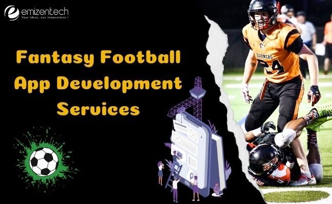 Fantasy Football App Development Services